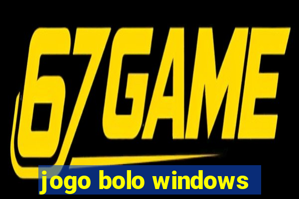 jogo bolo windows